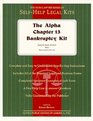 The Alpha Chapter 13 Bankruptcy Kit Special Book Edition With Removable Forms