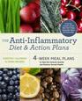 The AntiInflammatory Diet and Action Plans 4Week Meal Plans to Heal the Immune System and Restore Overall Health
