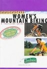 Women's Mountain Biking A Trailside Guide