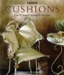 Cushions: Over 20 Beautiful Projects for the Home (The Inspirations Series)
