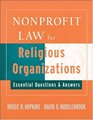 Nonprofit Law for Religious Organizations Essential Questions  Answers