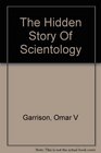 The Hidden Story of Scientology
