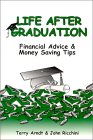 Life After Graduation : Financial Advice  Money Saving Tips