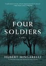 Four Soldiers A Novel