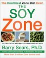 The Soy Zone 101 Delicious and EasytoPrepare Recipes