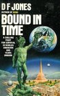 BOUND IN TIME
