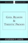 God Reason and Theistic Proofs