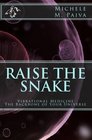 Raise the Snake Vibrational Medicine The Backbone of Your Universe