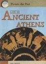 Life In Ancient Athens (Picture the Past)