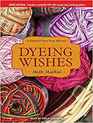 Dyeing Wishes A Haunted Yarn Shop Mystery