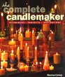 The Complete Candlemaker: Techniques, Projects  Inspiration