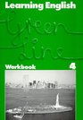 Learning English Green Line Workbook zu Tl 4
