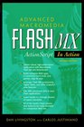 Advanced Macromedia Flash MX ActionScript in Action