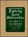 Exploring Social Relationships A Workbook in Sociology