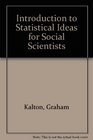 Introduction to Statistical Ideas for Social Scientists