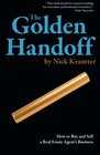 The Golden Handoff: How to Buy and Sell a Real Estate Agent's Business
