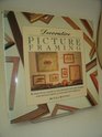 Decorative Picture Framing A Practical Guide to Making and Decorating