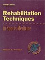 Rehabilitation Techniques in Sports Medicine 3rd