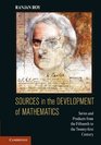 Sources in the Development of Mathematics Series and Products from the Fifteenth to the Twentyfirst Century