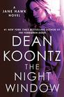 The Night Window A Jane Hawk Novel