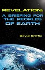 Revelation A Briefing for the Peoples of Earth
