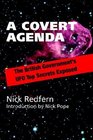 A Covert Agenda The British Government's Ufo Top Secrets Exposed