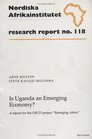 Is Uganda an Emerging Economy A report for the OECD project Emerging Africa Research Report 118