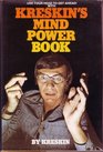 Use your head to get ahead With Kreskin's mind power book