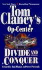 Divide and Conquer (Tom Clancy's Op Center, Bk 7)