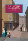 The Notting Hill Mystery A British Library Crime Classic