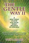 The Gentle Way II