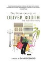 The Misadventures of Oliver Booth Life in the Lap of Luxury