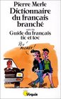 Dictionnaire Du Francais Branche