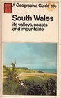 South Wales its mountains rivers and valleys