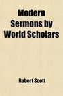 Modern Sermons by World Scholars