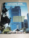 Hongkong Bank The Building of Norman Foster's Masterpiece