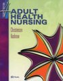 Adult Health Nursing and Virtual Clinical Excursions 20 Package AND Virtual Clinical Excursions