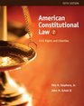 American Constitutional Law Civil Rights and Liberties Volume II