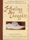 Healing Thoughts A Collection of Quotations to Inspire Your Faith  Renew Your Spirit