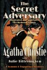 The Secret Adversary Illustrated  Annotated For Modern Readers