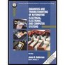 Diagnosis and Troubleshooting of Automotive Electrical Electronic and Computer Systems w/CD