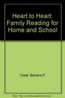 Heart to Heart Family Reading for Home and School