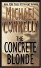 The Concrete Blonde  (Harry Bosch, Bk 3)