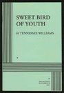 Sweet Bird of Youth Williams