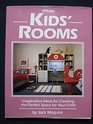 Kids' Rooms Imaginative Ideas for Creating the Perfect Space for Your Child