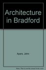 Architecture in Bradford