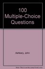 100 MultipleChoice Questions