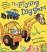 They flying diggers