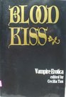 Blood Kiss Vampire Erotica