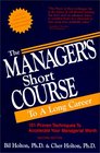 The Manager's Short Course to a Long Career